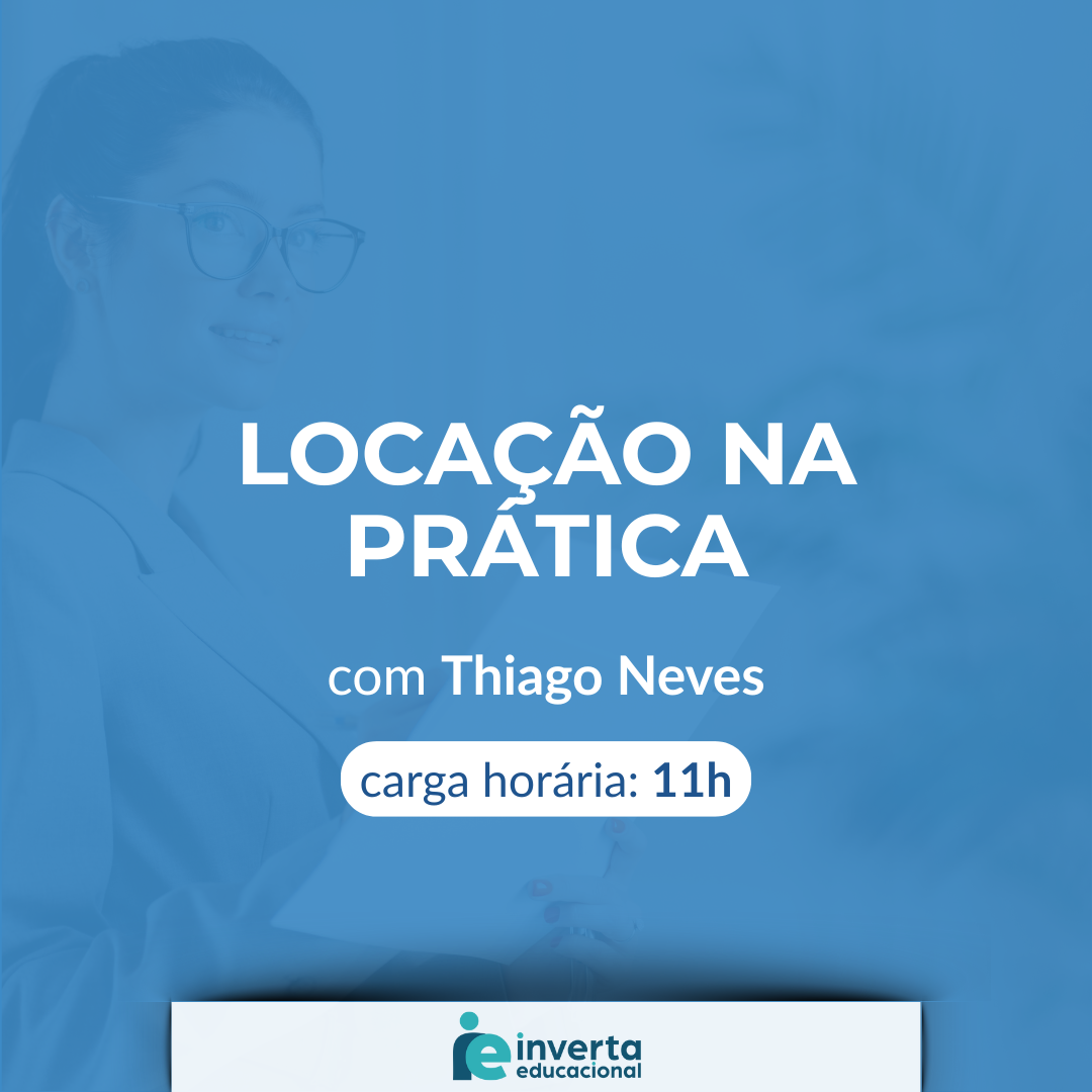  LOCAÇÃO NA PRÁTICA